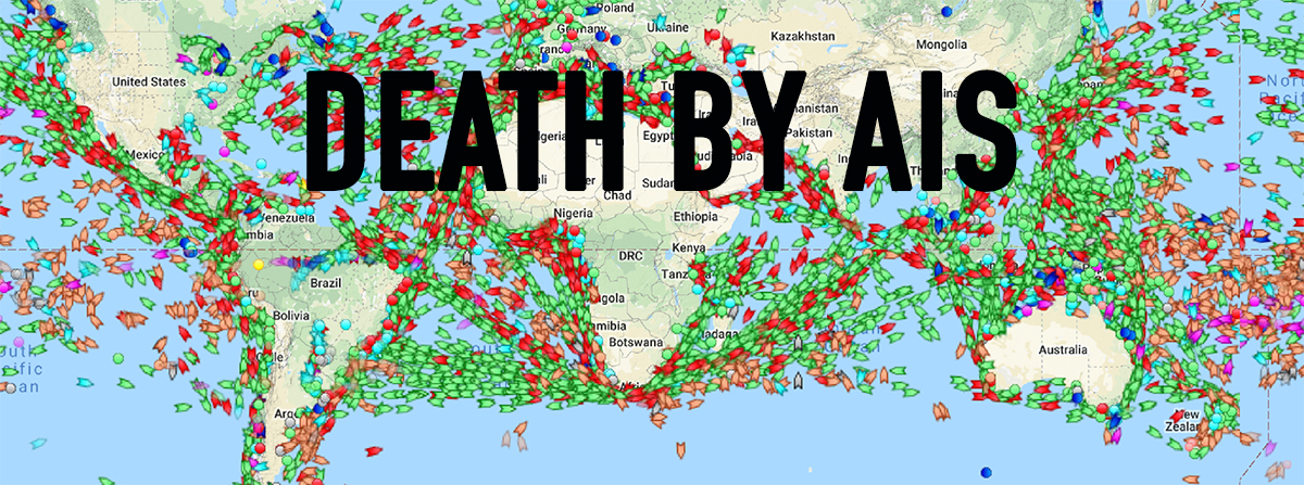 Death by AIS is a stupid way to die - Don't let it happen to you